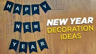 New Year Decoration Ideas | Easy Crafts Ideas For Kids | Happy New Year 2020 | Easy DIY Crafts