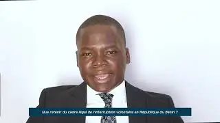 Interruption volontaire de grossesse: le cadre légal en République du Bénin