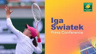 Iga Swiatek Press Conference March 14th | Indian Wells 2024