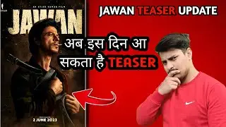 Jawan Teaser Latest Update || Jawan Poster Update || Jawan Movie Teaser & Poster Update #jawan