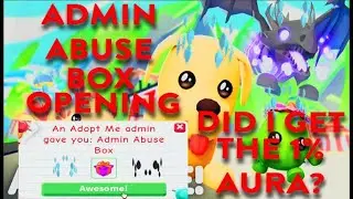 Adopt Me Admin Abuse Box Opening