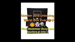 BoxyCharm Unboxing October 2018|BoxyLuxe Spoilers December 2018