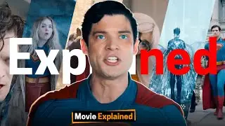 Superman (2025) Full Plot Breakdown & Ending Explained | Easter Eggs & Movie
