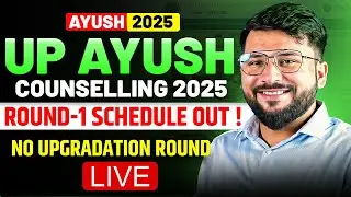 UP AYUSH 2025 COUNSELLING SCHEDULE OUT