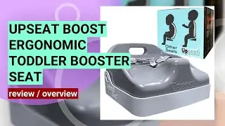 Upseat Boost Ergonomic Toddler Booster Seat Review: Expert-Designed Comfort & Posture Support