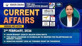 Top Current Affairs of the Day | 2 February 2026 | Union Budget 2026, Rafah Crossing, Budget Debate