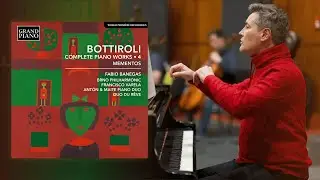 The grand finale &ndash; Fabio Banegas completes Bottiroli&rsquo;s piano works