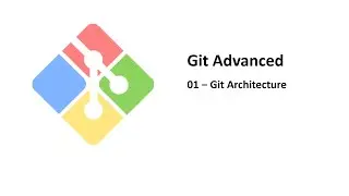01- Git Architecture | git advanced بالعربي