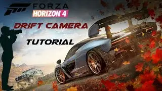 How To Use The Drift Camera | Forza Horizon 4 | S Driving