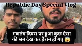 26 January Republic Day Special 😱#vlog #vlogsvideo #dailyvlogs 