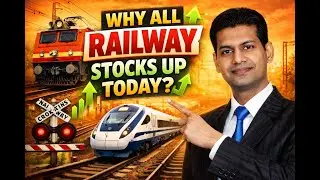 Why All Railway Stocks Up Today? 🚆📈 | Indian Railway Stocks Rally Explained | IRFC, RVNL, IRCON