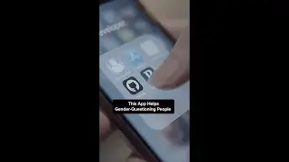 Look at This App That Helps Gender-Questioning People | LX News