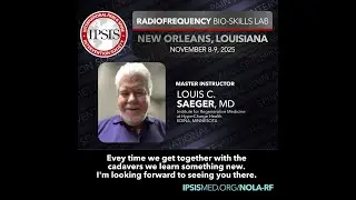 IPSIS November 2025 RF Bio-Skills Lab in New Orleans