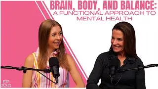 Brain, Body, and Balance: A Functional Approach to Mental Health