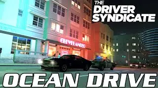 The Driver Syndicate - Miami Update (Ocean Drive Remake)