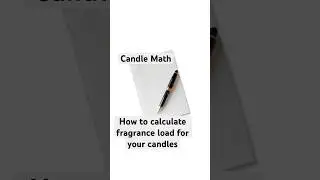 How to calculate fragrance load for your candles #candlebusiness #candletips #candle  #candlemaking