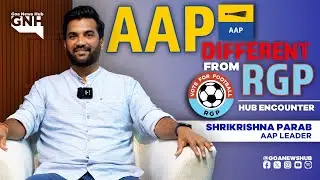 AAP DIFFERENT FROM RGP | Ft. SHRIKRISHNA PARAB | HUB ENCOUNTER | 02/06/2025 | GNH