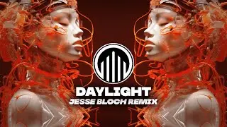David Kushner - Daylight (Jesse Bloch Techno Remix)