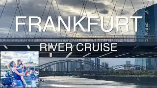 Frankfurt Sightseeing Cruise On The River Main | Aarvi Goes Cruising | Top Attractions In Frankfurt