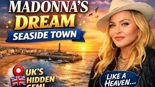 Madonna&rsquo;s Dream UK Seaside Town | Queen of Pop Surprises Locals 