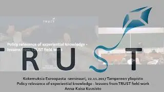 Anna-Kaisa Kuusisto (2017): Policy relevance of experiential knowledge