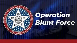 Operation Blunt Force Press Conference