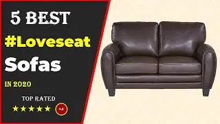 ✅ Top 5: Best Loveseats For Affordable & Space-Saving Sofa 2020