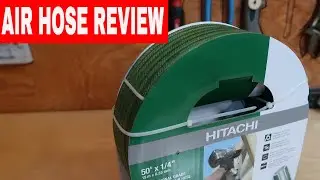 HITACHI AIR HOSE REVIEW 50' x 1/4  TOOL REVIEW TUESDAY!