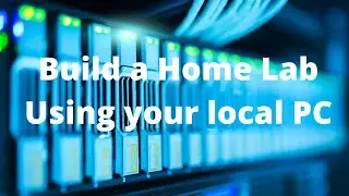 Build a home Lab using your local PC #1 - Installing Esxi server on Vmware Workstation