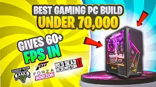 High-Performance Pc Build Under 70,000 Budget | Pc Build Under 70K For Gaming | Pc Build 2024