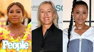 Serena Williams & Martina Navratilova Show Support for Naomi Osaka After French Open Exit | PEOPLE