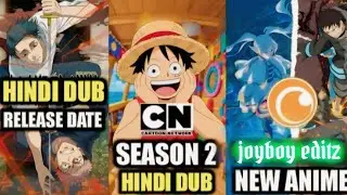 Hindi Dub Anime NEWS 🥳 | One Piece S2 + Jujutsu Kaisen S3 + More!