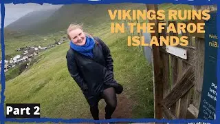 Hiking to Viking Ruins in the Faroe Islands