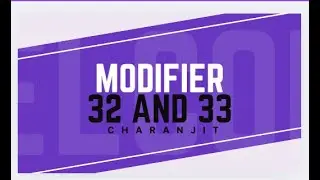 CPT Modifiers 32 & 33 Explained | Mandated & Preventive Services in Medical Billing