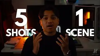 How to Shoot 5 Shots in 1 Scene | Cinematic Filmmaking Tutorial