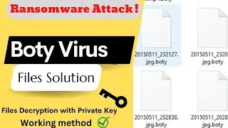 Boty Virus Solution | [.boty] files Decrypt & Removal Guide | Boty files Recovery