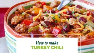 Heart Healthy Turkey Chili | Low Fat, High Protein Dinner