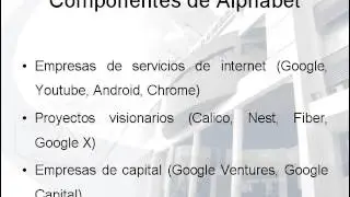 &iquest;Por qu&eacute; Google se convirti&oacute; en Alphabet? - TP5 - MADE G2 - UA - Rafael Recoder