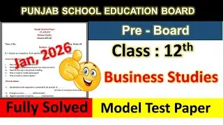 Business Studies Class 12 Pre Board Paper 2026 | pseb 12 class business pre board paper 2026 solved
