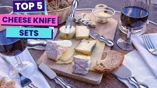 Top 5 Best Cheese Knife Sets for Every Cheese Lover in 2025