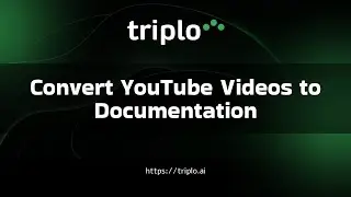 Transform YouTube Videos into Documentation with Triplo AI! 🎥📚✨
