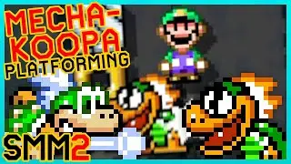 Cool MECHA-KOOPA PLATFORMING Level! | SMM2
