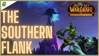 WoW Cataclysm Classic The Southern Flank