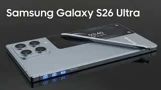 Samsung Galaxy S26 Ultra Leaks: Snapdragon 8 Gen 5, Release Date & Price?