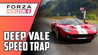 Deep Vale Speed Trap FORZA HORIZON 4 PR STUNT