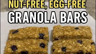 Nut-Free, Egg-Free Granola Bars Recipe | El Rookie Chef in the Kitchen