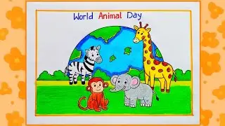 World Animal Day Drawing|World Animal Day Poster|Animal Day Poster Easy|Save Animals Poster Drawing|