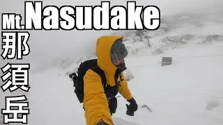 Hiking Mt.Nasudake in snowstorm.(那須岳）