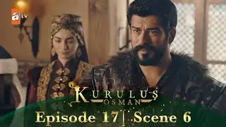 Kurulus Osman Urdu | Season 4 Episode 17 Scene 6 I Main insaaf ka hathyaar hoon!