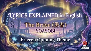 YOASOBI - The Brave (勇者)  | Frieren OP #YOASOBI #葬送のフリーレン #thebrave #animesong